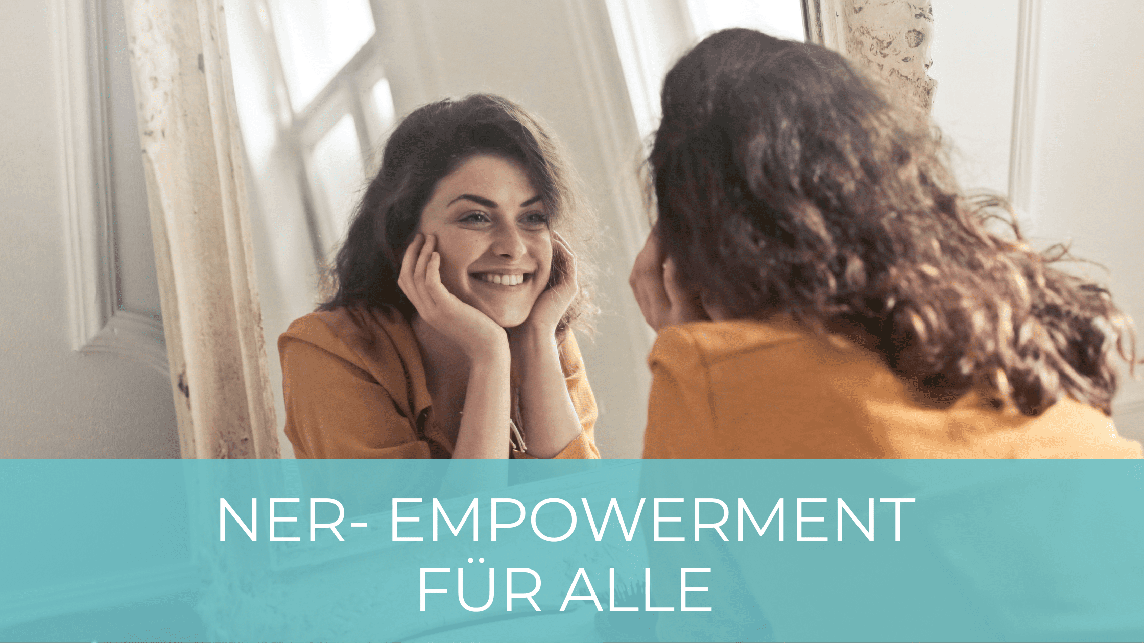 NER - Empowerment für alle Beitragsbild